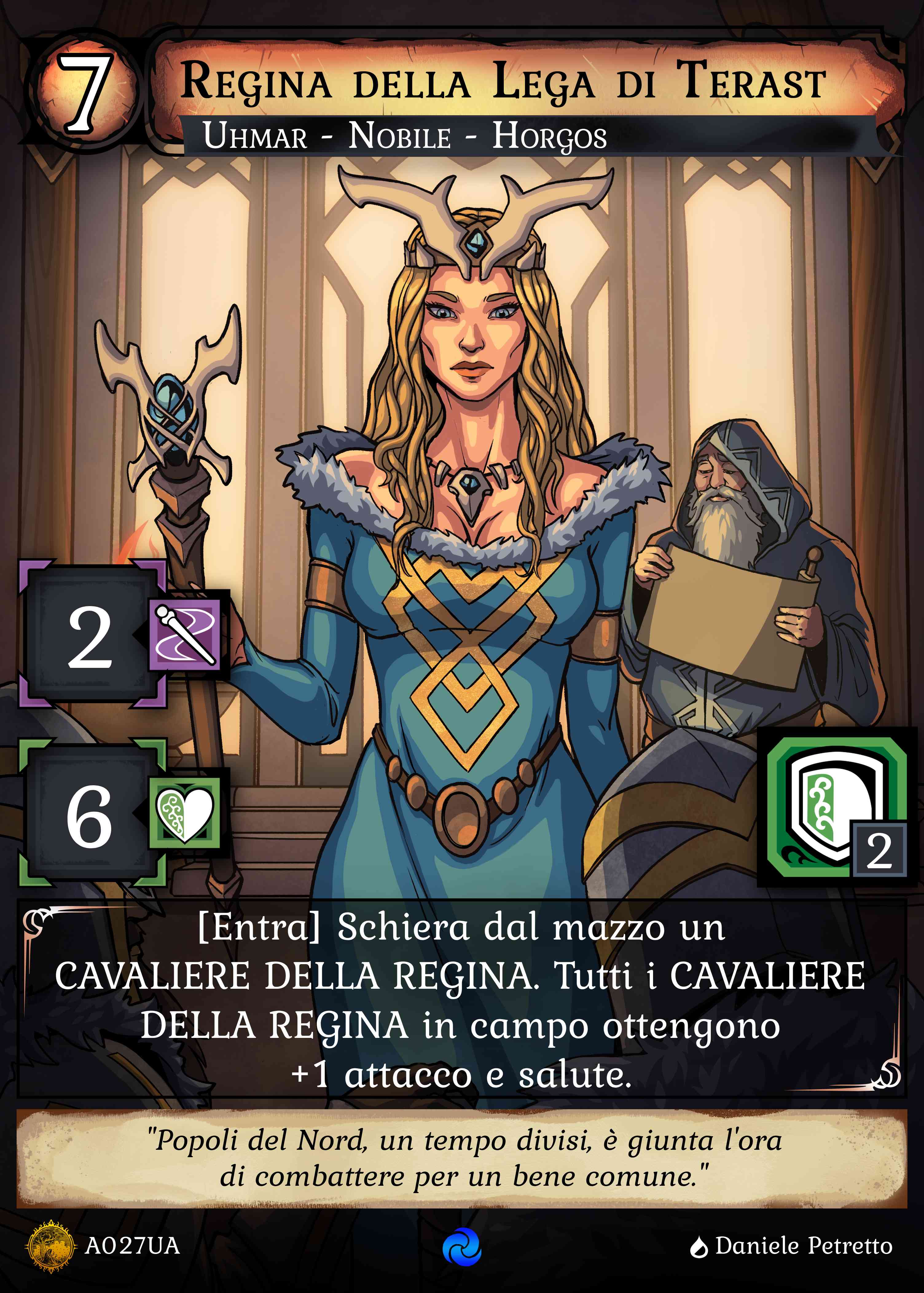 Regina della Lega di Terast